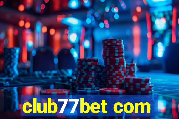 club77bet com